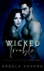 Image for Wicked Trouble