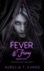 Image for Fever &amp; Fray