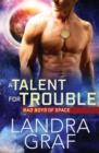 Image for A Talent for Trouble
