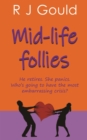 Image for Mid-life follies