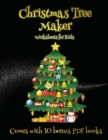 Image for Worksheets for Kids (Christmas Tree Maker) : This book can be used to make fantastic and colorful christmas trees. This book comes with a collection of downloadable PDF books that will help your child