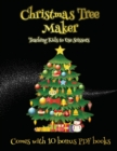 Image for Teaching Kids to Use Scissors (Christmas Tree Maker) : This book can be used to make fantastic and colorful christmas trees. This book comes with a collection of downloadable PDF books that will help 
