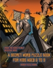 Image for Hidden Puzzle Books (Detective Yates and the Lost Book) : Detective Yates is searching for a very special book. Follow the clues on each page and you will be guided around a map. If you find the corre