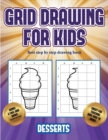 Image for Best step by step drawing book (Grid drawing for kids - Desserts)
