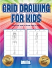 Image for Books on how to draw step by step (Grid drawing for kids - Anime)