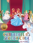 Image for Best Children&#39;s Puzzle Books (Cinderella&#39;s secret code) : Help Prince Charming find Cinderella. Using the map supplied, help Prince Charming solve the cryptic clues, overcome numerous obstacles, and f