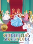 Image for Kids puzzle books (Cinderella&#39;s secret code) : Help Prince Charming find Cinderella. Using the map supplied, help Prince Charming solve the cryptic clues, overcome numerous obstacles, and find Cindere