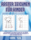 Image for Bleistiftzeichnung Schritt fur Schritt fur Anfanger (Raster zeichnen fur Kinder - Comic Tiere)
