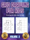 Image for Drawing for kids step by step (Grid drawing for kids - Volume 2)
