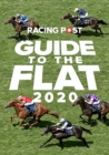 Image for Racing Post Guide to the Flat 2020