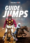 Image for Racing Post Guide to the Jumps 2021-22