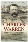 Image for CHARLES WARREN : Royal Engineer in the Age of Empire