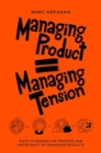 Image for Managing Products = Managing Tension