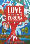 Image for Love in the time of Corona  : COVID chronicles