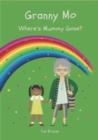 Image for GRANNY MO - WHERE HAS MUMMY GONE?