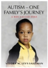 Image for Autism - One Family&#39;s Journey