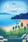 Image for The Stillness in You