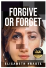 Image for Forgive or Forget