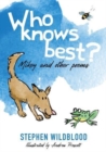 Image for Who knows best?  : Mikey and other poems