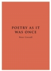 Image for Poetry As It Was Once