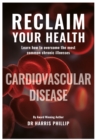 Image for Reclaim Your Health - Cardiovascular Disease