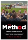 Image for The Method : Learn how to consistently find more winners and start boosting your betting profits like never before