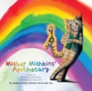 Image for Mister Mishkins&#39; Apothecary : The Magical Mr Mishkins Series Book One