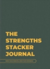 Image for THE STRENGTHS STACKER JOURNAL