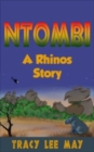 Image for Ntombi: A Rhino&#39;s Story