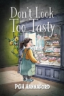 Image for Don&#39;t Look Too Tasty