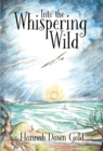 Image for Into The Whispering Wild