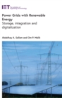 Image for Power grids with renewable energy  : storage, integration and digitalization