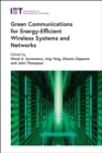 Image for Green communications for energy-efficient wireless systems and networks