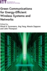 Image for Green Communications for Energy-Efficient Wireless Systems and Networks