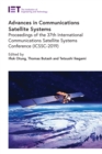 Image for Advances in Communications Satellite Systems: Proceedings of the 37th International Communications Satellite Systems Conference (ICSSC-2019)