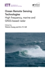 Image for Ocean Remote Sensing Technologies: High Frequency, Marine and GNSS-Based Radar