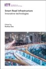 Image for Smart road infrastructure  : innovative technologies