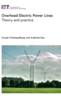 Image for Overhead electric power lines  : theory and practice