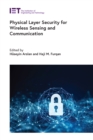 Image for Physical Layer Security for Wireless Sensing and Communication