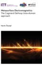 Image for Metasurface electromagnetics  : the Cagniard-DeHoop time-domain approach