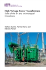 Image for High Voltage Power Transformers: State of the Art and Technological Innovations