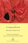 Image for A Gaping Wound : Mourning in Italian Poetry