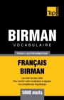 Image for Vocabulaire Fran?ais-Birman pour l&#39;autoformation - 5000 mots