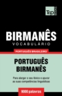 Image for Vocabulario Portugues Brasileiro-Birmanes - 9000 palavras