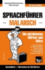 Image for Sprachfuhrer - Malaiisch - Die nutzlichsten Woerter und Satze : Sprachfuhrer und Woerterbuch mit 250 Woertern
