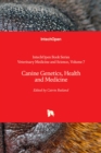 Image for Canine Genetics, Health and Medicine