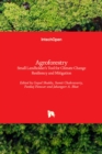 Image for Agroforestry  : small landholder&#39;s tool for climate change resiliency and mitigation