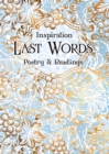 Image for Last words  : poetry &amp; readings