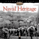 Image for Naval Heritage Wall Calendar 2022 (Art Calendar)
