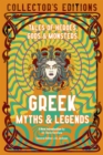 Image for Greek myths &amp; legends  : tales of heroes, gods &amp; monsters
